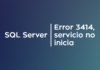 SQL Server - Error 3414