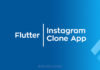 Flutter - Instagram Clone App
